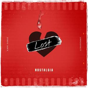 Nostalgia(feat. Ummokmatt) (Explicit)