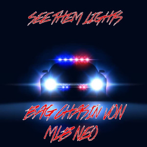 See Them Lights (Explicit)