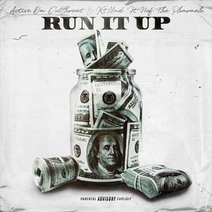 Run It Up(feat. Nef The Pharaoh) (Explicit)