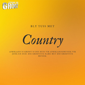 Bly Tuis Met Country