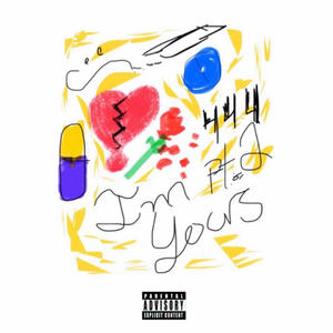 IM YOURS, Pt. 2 (feat. Alex Errday) (Explicit)