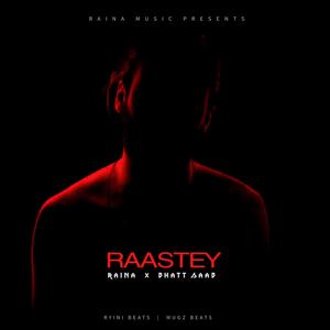 Raastey (feat. Bhatt Saab)