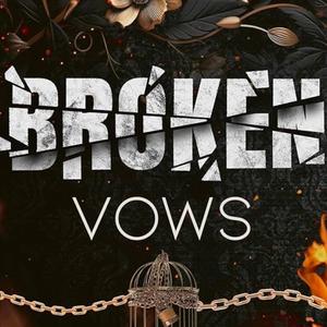 Broken Vows (Explicit)