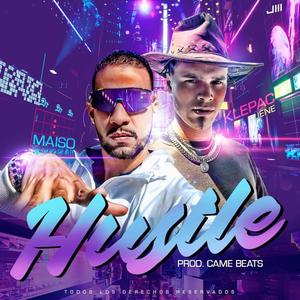 Hustle (feat. Maiso) (Explicit)