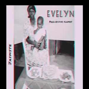 EVELYN (Posthumous album to my late Grandmother.) [Explicit]