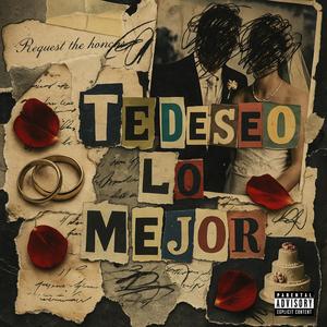 Te Deseo Lo Mejor