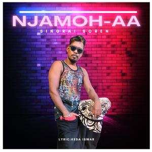 Njamoh-Aa (Explicit)