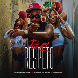 POR EL RESPECTO (feat. Jhondy La Musa & kabubeast)