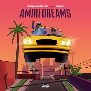 Amiri Dreams (feat. Kiiwii)