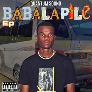Babalapile (feat. Mbuxx & Rankies, Thul-krazie, Tshepi Dee & Calvin Rsa)