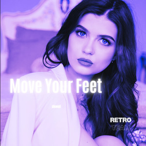 Move Your Feet (Ultra Slowed)