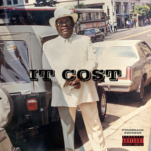 It Cost (Explicit)