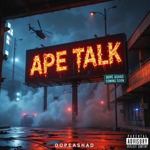 APE TALK (Explicit)