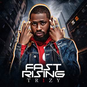 FAST RISING (Explicit)