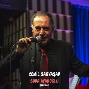 Bora Ayanoğlu Şarkıları