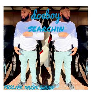Searchin (Explicit)