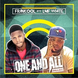 One and All (Remix)