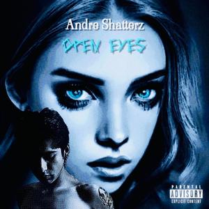 Open Eyes (Explicit)