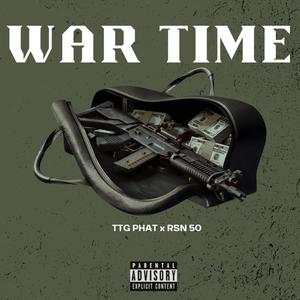 War Time (Explicit)