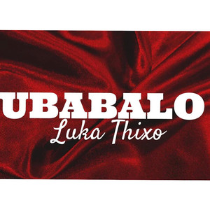 Dj Fllex Gold - Ubabalo Luka Thixo