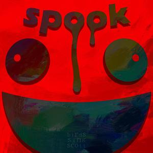 spook (feat. R.E.D Worth It & Bear) [Explicit]