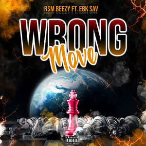 Wrong Move (Explicit)