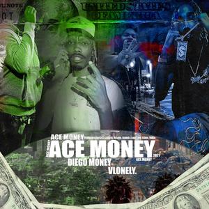 Ace Money (Explicit)