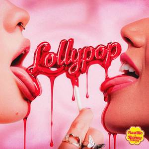 Lollypop (Explicit)