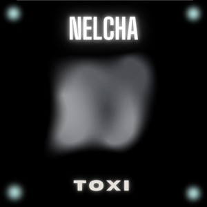 Nelcha (Explicit)