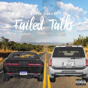 Failed Talks (Explicit)