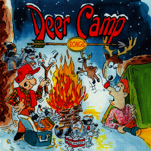 Deer Camp Songs