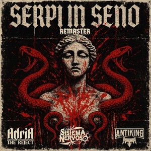 Serpi in seno (Remastered|Explicit)