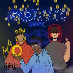 Sonic Rmx (feat. Kidy Lewis & Isael LS) (Explicit)