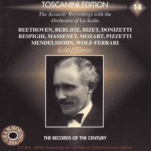 Arturo Toscanini Edition 14 - La Scala Recordings