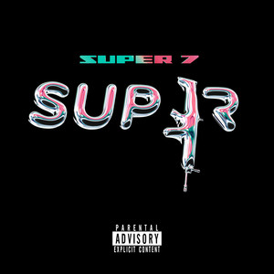 Super 7 (Explicit)