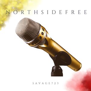 Northsidefree (Explicit)