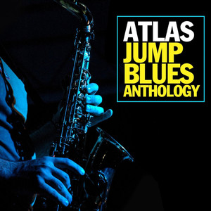 Atlas Jump Blues Anthology