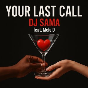 Your Last Call (D Funky Breaks Mix)