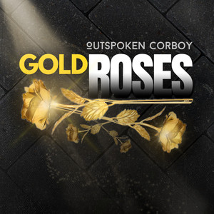 Gold Roses (Explicit)