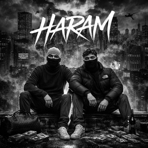 Haram (Explicit)