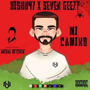 Mi camino (feat. Seven Geezy) (Explicit)
