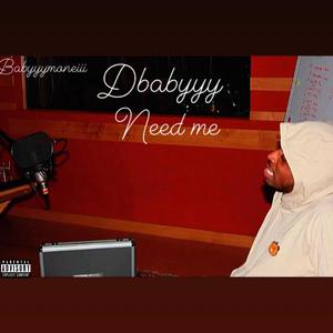 Need me (Explicit)