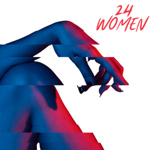 24 Women (Explicit)