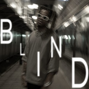 BLIND (Explicit)