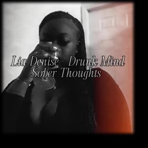 Drunk Mind Sober Thoughts (Explicit)