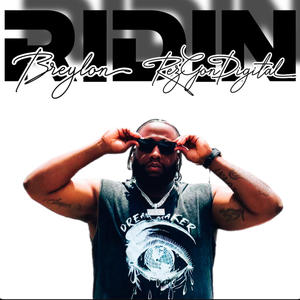 Ridin Remix (feat. RezGoinDigital) (Explicit)