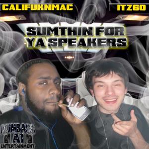 GOIN SWEAT IT (feat. CALIFUKNMAC & PRINCE RAMON) (Explicit)