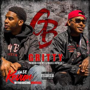 Gritty (Ooh Yeah) (feat. Rocease) (Explicit)
