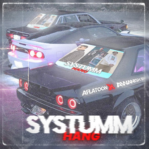 Systumm Hang (Explicit)