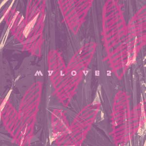 MY LOVE PT2 (feat. Xiang) (Deluxe)